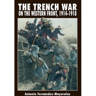 The Trench War on the Western Front, 1914-1918 - Andrea Press
