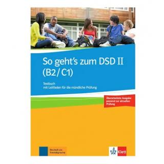 So Geht's Zum Dsd II B2 + C1 Testbuch Neu