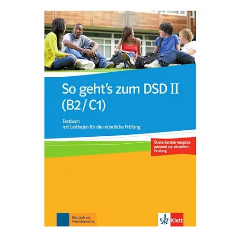 So Geht's Zum Dsd II B2 + C1 Testbuch Neu