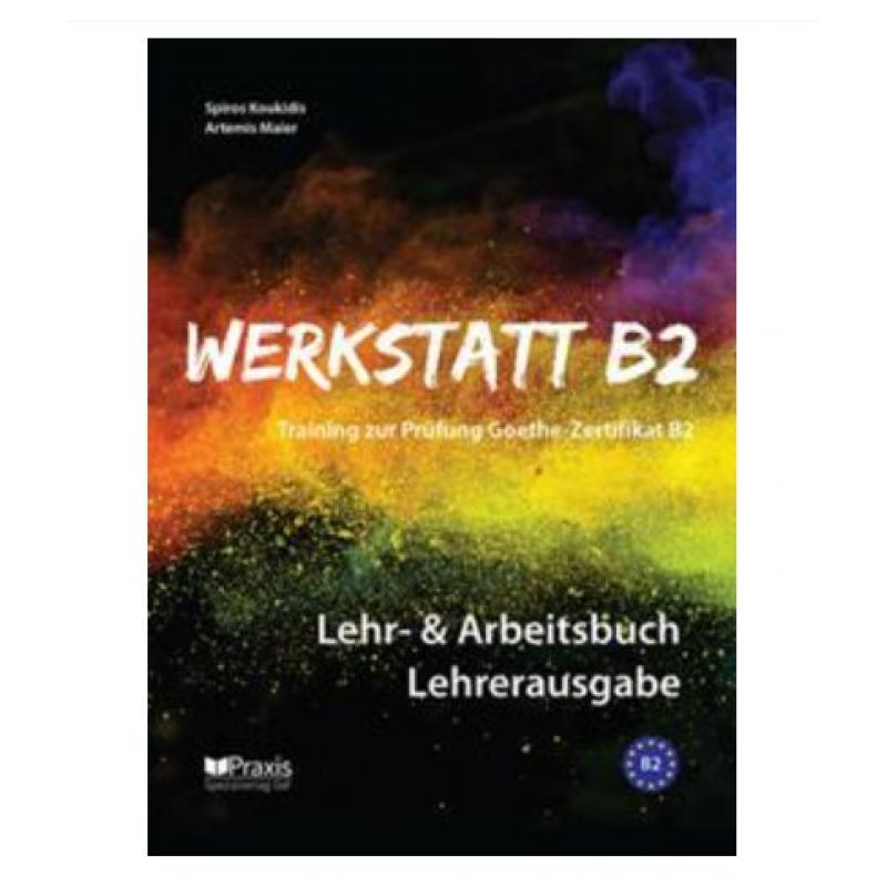 Werkstatt B2 Lehrerhandbuch