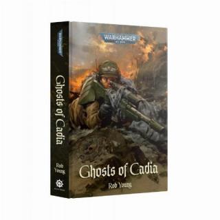 Warhammer 40.000: Ghosts of Cadia (HB) - Rob Young