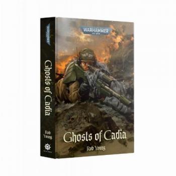 Warhammer 40.000: Ghosts of Cadia (HB) - Rob Young