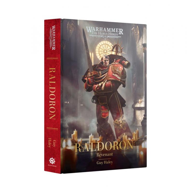 Warhammer The Horus Heresy: Raldoron - Guy Haley (HB)