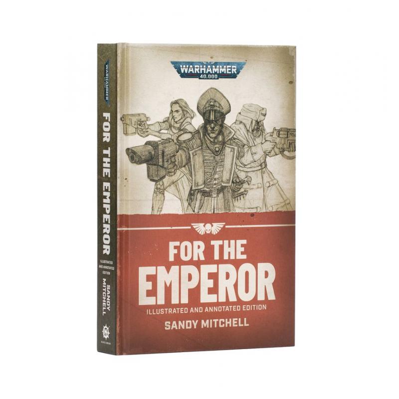 Warhammer 40.000: Ciaphas Cain, For the Emperor (Illus. HB) - Sandy Mitchell