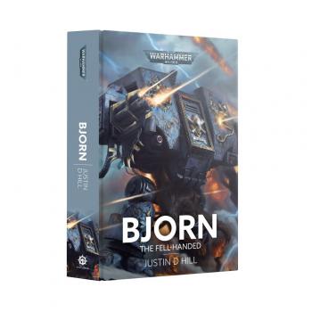 Warhammer 40.000: Bjorn, the Fell Handed (HB) - Justin D Hill