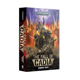Warhammer 40.000 - The Fall of Cadia (PB) - Robert Rath