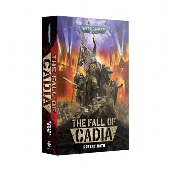 Warhammer 40.000 - The Fall of Cadia (PB) - Robert Rath