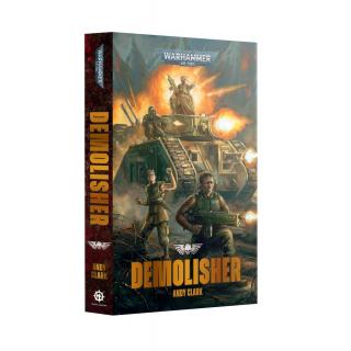 Warhammer 40.000: Demolisher (PB) - Andy Clark