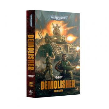 Warhammer 40.000: Demolisher (PB) - Andy Clark