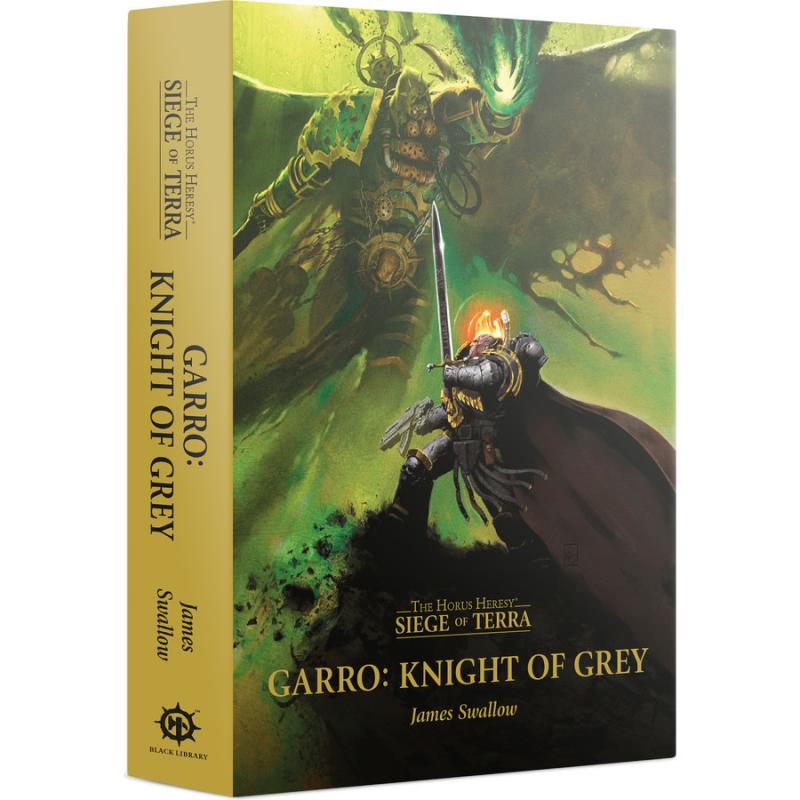 Garro: Knight of Grey (HB) - Siege of Terra - Black Library