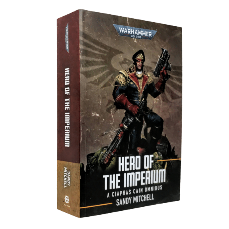 Warhammer 40.000 - A Ciaphas Cain Omnibus: Hero of the Imperium - Sandy Mitchell