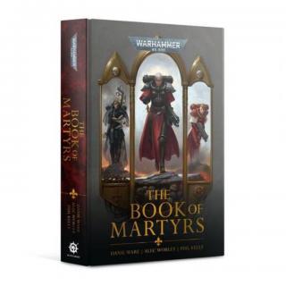 Adepta Sororitas - The Book of Martyrs (ENG - HB) - Black Library