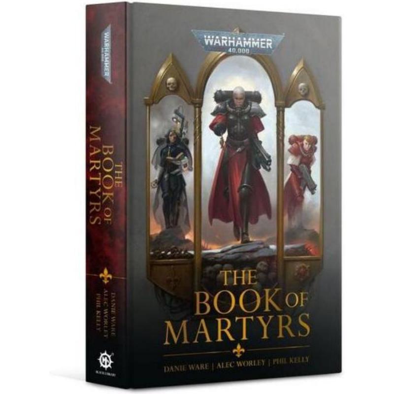 Adepta Sororitas - The Book of Martyrs (ENG - HB) - Black Library