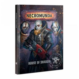 NECROMUNDA: HOUSE OF SHADOW (ENGLISH)