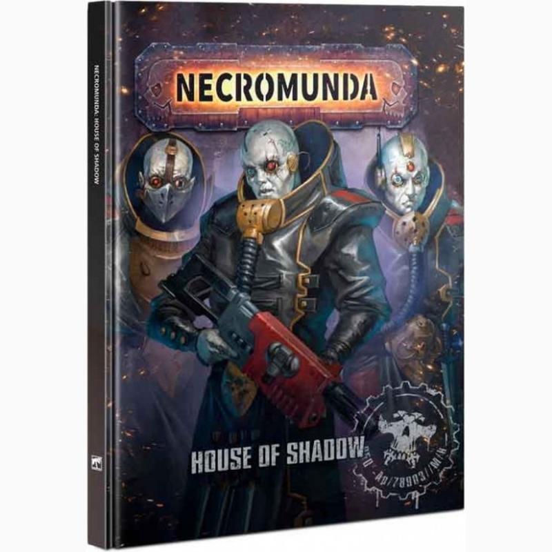 NECROMUNDA: HOUSE OF SHADOW (ENGLISH)